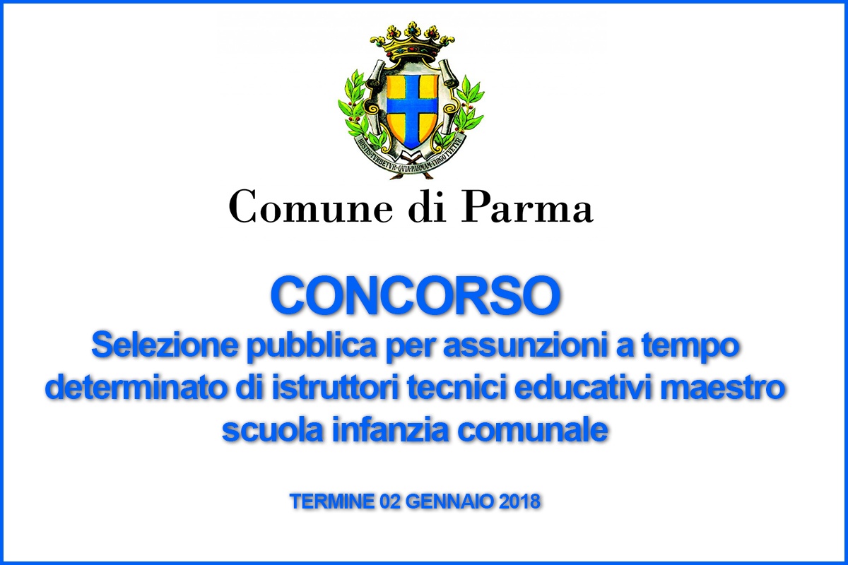 COMUNE DI PARMA, CONCORSO EDUCATORE, MAESTRO SCUOLA INFANZIA