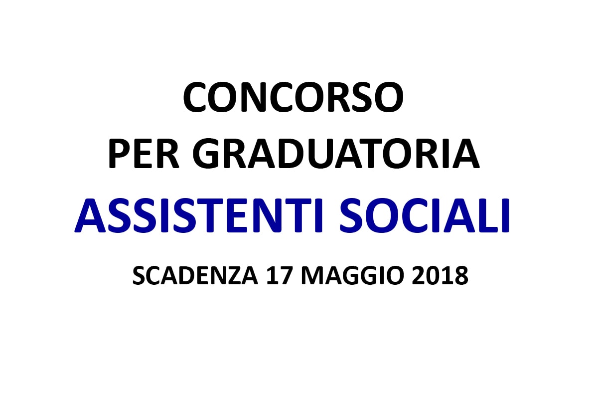 Graduatoria per ASSISTENTI SOCIALI PRESSO IL COMUNE DI GROTTAMMARE - CONCORSO
