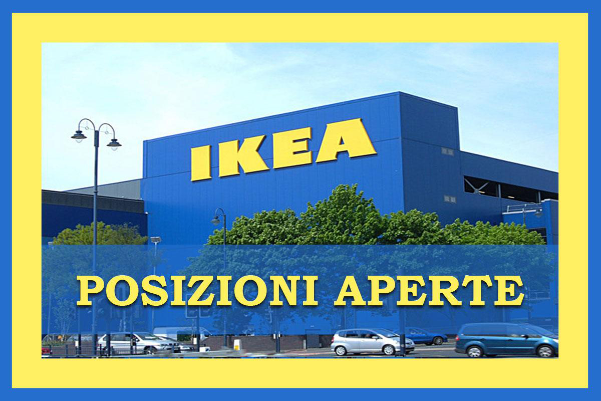 Nuove offerte di lavoro da Ikea per i vari punti vendita