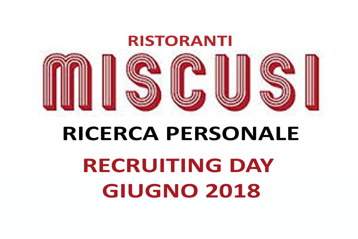 Ristoranti Miscusi: recruiting day 