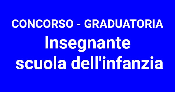 Concorso graduatoria per Insegnante scuola dell'infanzia Comune di Bologna