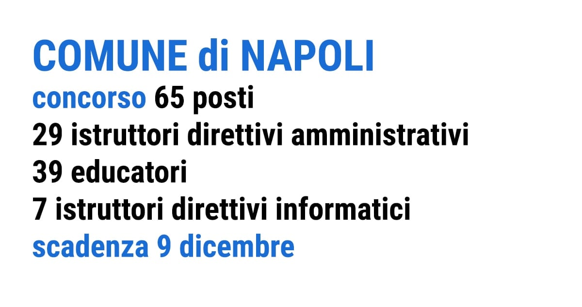 75 posti CONCORSO COMUNE di NAPOLI novembre/dicembre 2018