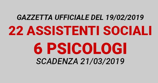 Concorso 22 Assistenti Sociali e 6 Psicologi POLICORO GU n.14 del 19-02-2019