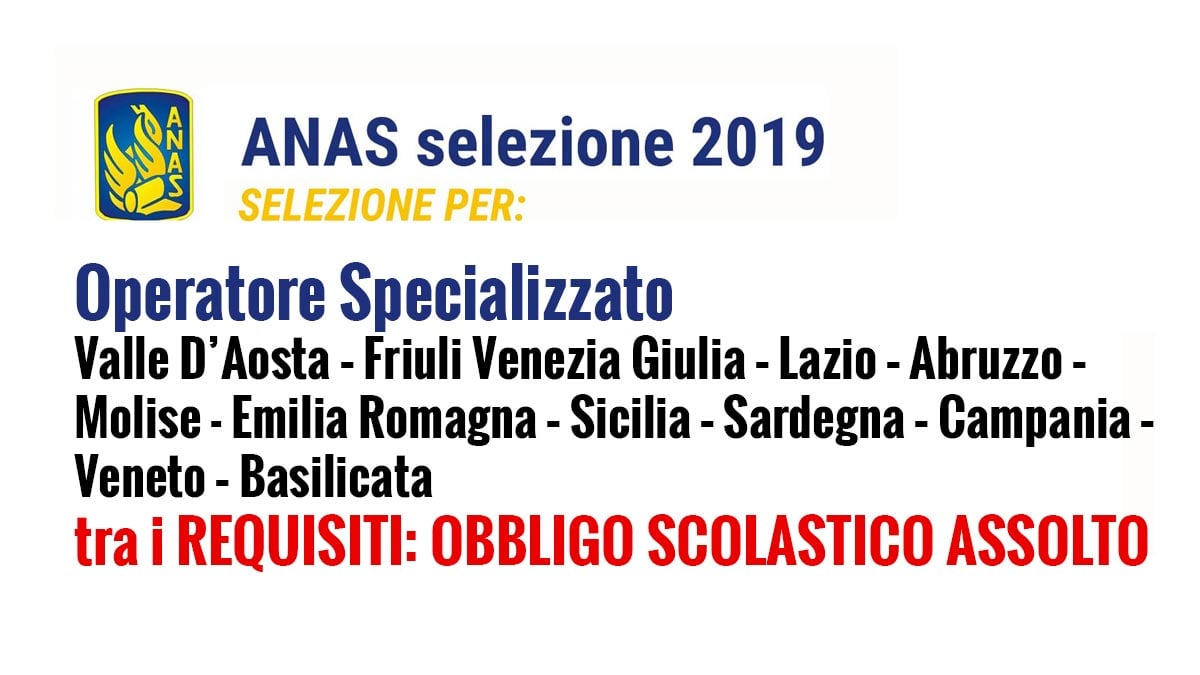 ANAS LAVORA CON NOI OTTOBRE 2019 in tutta ITALIA
