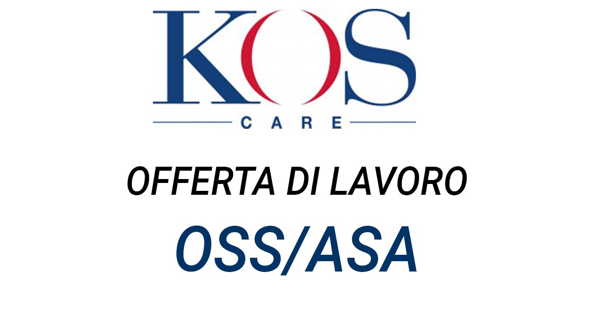 Kos Group ricerca OSS/ASA struttura socio assistenziale