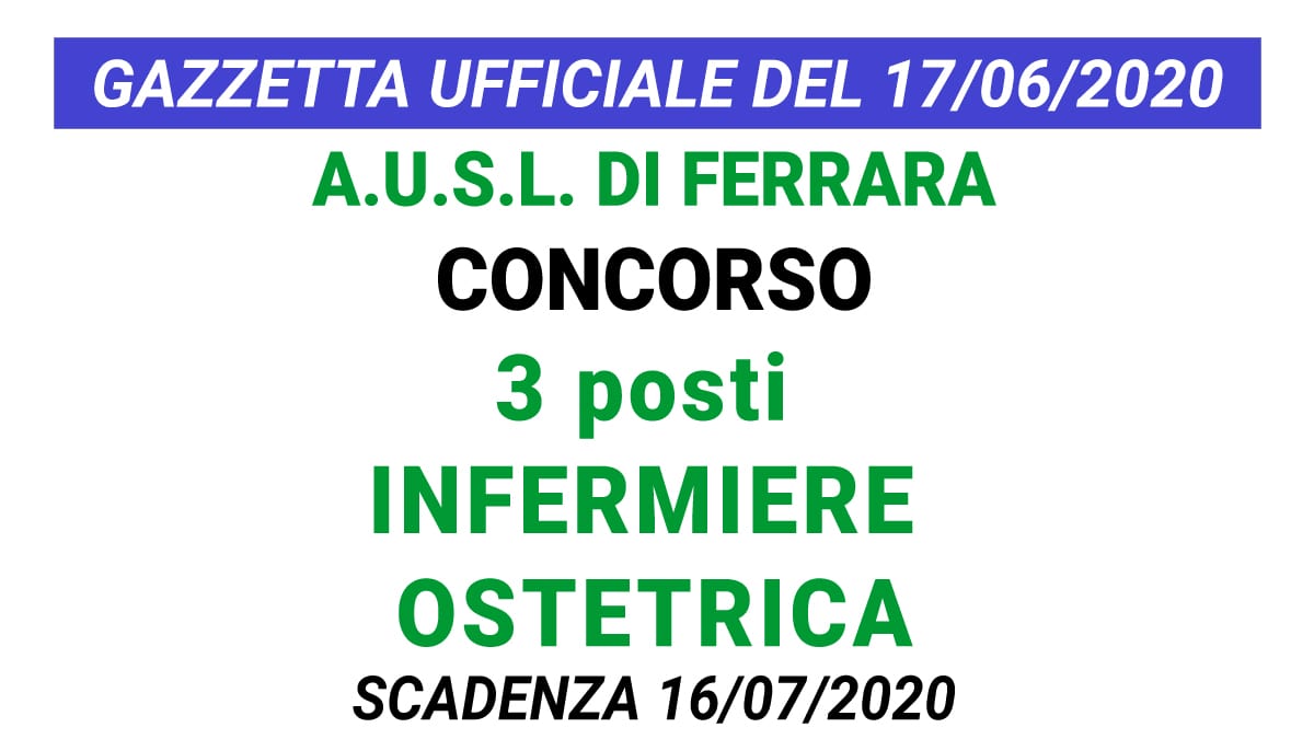 Concorso 3 posti Infermiere Ostetrica AUSL di Ferrara