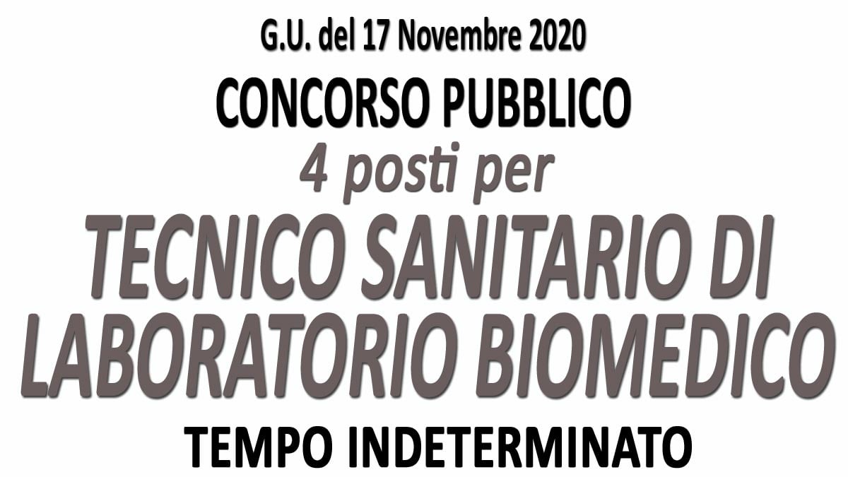 4 POSTI PER TECNICO SANITARIO DI LABORATORIO BIOMEDICO concorso pubblico CREMONA GU n.90 del 17-11-2020