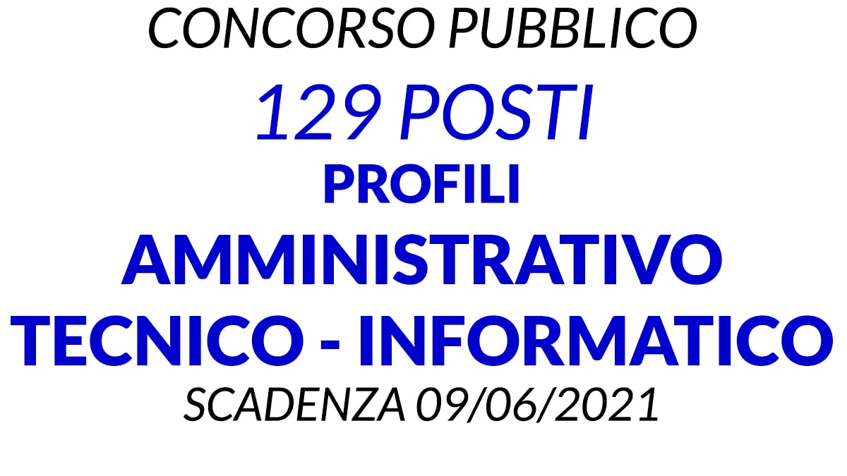 129  posti per profili Amministrativi, Tecnici e Informatici Comune di Genova
