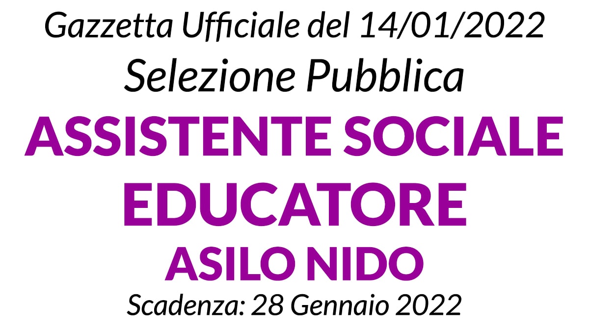  Concorso per Assistente Sociale e Educatore Asilo Nido Comune di Mantova