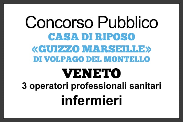 Veneto: concorso per 3 posti ISTRUTTORE INFERMIERE