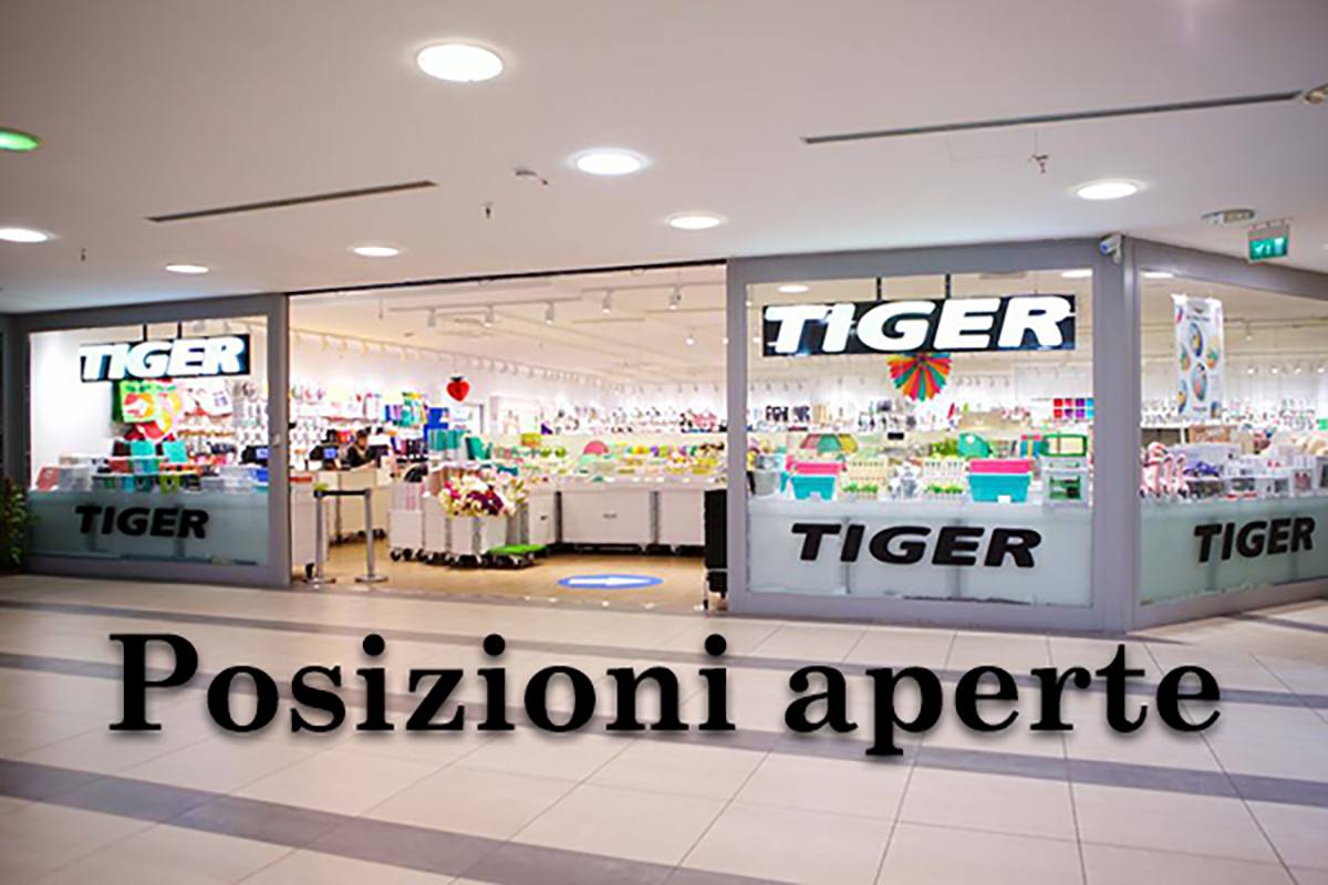 Tiger Italia posizioni aperte